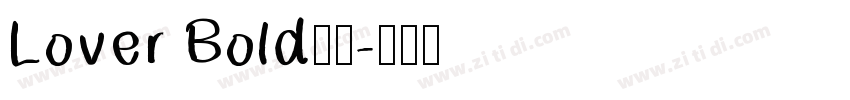 Lover Bold字体字体转换